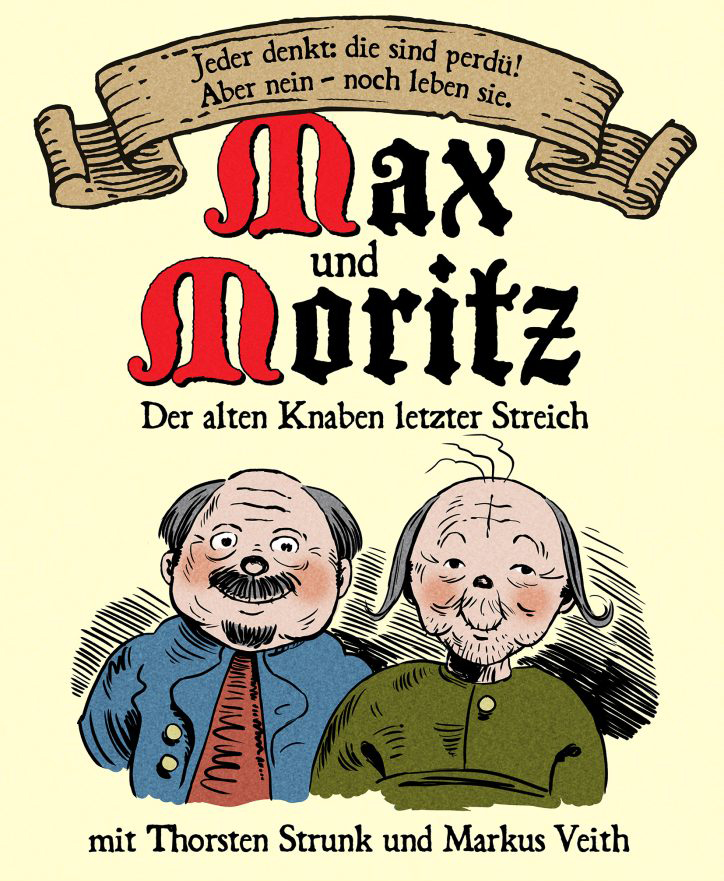 Max und Moritz - Der alten Knaben letzter Streich