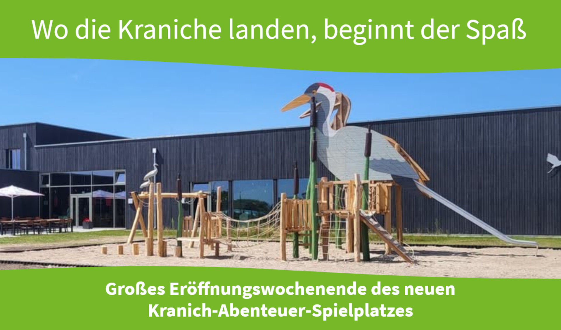 Eröffnungswochenende des neuen Kranich-Abenteuer-Spielplatzes