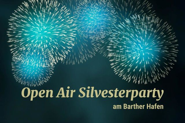 Open Air Silvesterparty am Barther Hafen 